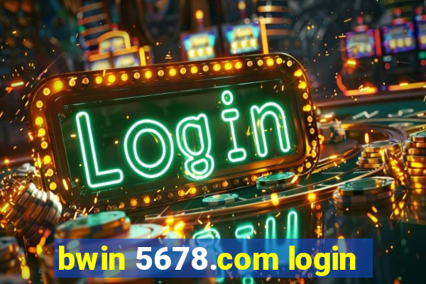 bwin 5678.com login